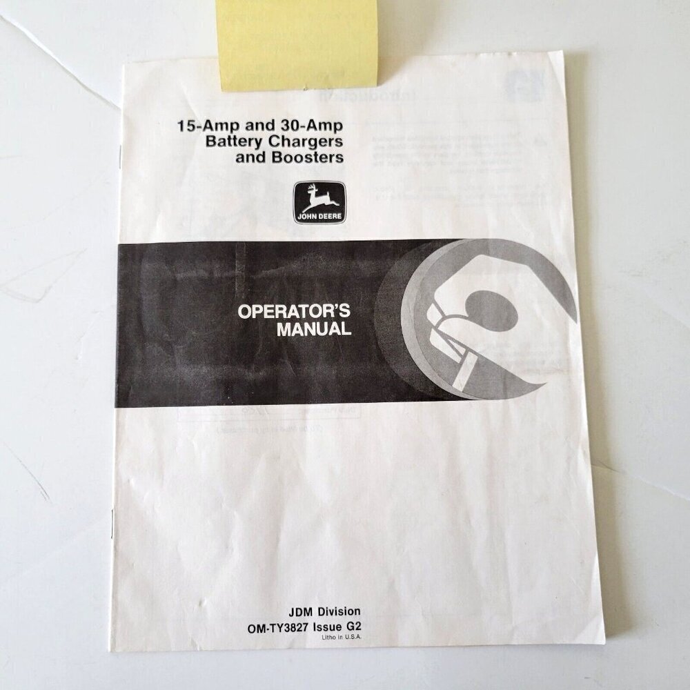 John Deere 15 Amp 30 Amp Battery Chargers Boosters Operator's Manual OMTY3827